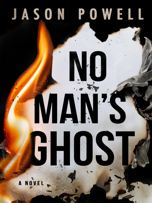 Title details for No Man's Ghost by Jason Powell - Wait list